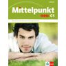 Klett Mittelpunkt Neu C1. Lehrbuch