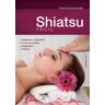 Editorial LIBSA, S.A. Shiatsu Facil