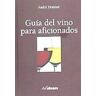 ULLMANN Guia Del Vino Aficionado