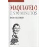 Siglo XXI de España Editores, S.A. Maquiavelo En 90 Minutos