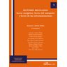 Editorial Dykinson, S.L. Sectores Regulados: Sector Energético, Sector Del Transporte Y Sector De Las Telecomunicaciones