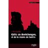 Escolar y Mayo Editores S.L. Gtz De Berlichingen, El De La Mano De Hierro