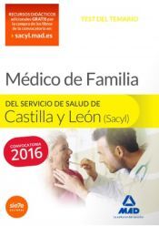 Editorial MAD Médico Especialista En Medicina Familiar Y Comunitaria Del Servicio De Salud De Castilla Y León (sacyl). Test