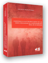 J.M. Bosch Editor Comentario A La Ley Orgánica 5/2000, De 12 De Enero, Reguladora De La Responsabilidad Penal De Los Menores