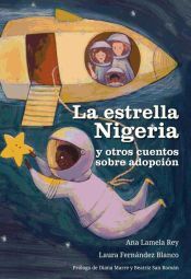 Suburbia Ediciones La Estrella Nigeria Y Otros Cuentos Sobre Adopción