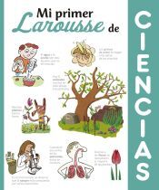 Mi Primer Larousse De Ciencias