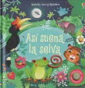 Usborne Así Suena La Selva