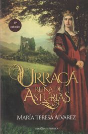 La Esfera de los Libros, S.L. Urraca: Reina De Asturias