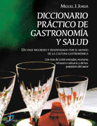 Ediciones Díaz de Santos, S.A. Diccionario Práctico De Gastronomía Y Salud