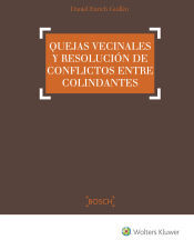 Bosch Quejas Vecinales Y Resolucion De Conflictos Entre Colindant