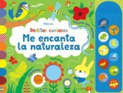 USBORNE Deditos Curiosos Me Gusta La Naturaleza