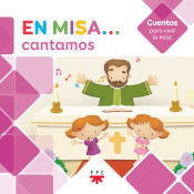 PPC Editorial En Misa? 5. Cantamos (cuentos)