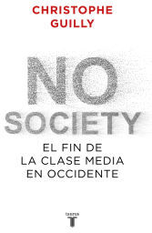 Taurus No Society: El Fin De La Clase Media Occidental