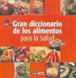 Océano Ambar Gran Diccionario De Los Alimentos Para La Salud