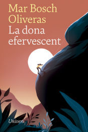 Univers Llibres La Dona Efervescent