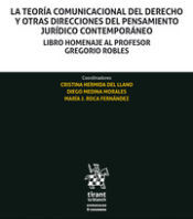 Editorial Tirant Lo Blanch La Teoría Comunicacional Del Derecho Y Otras Direcciones Del Pensamiento Jurídico Contemporáneo