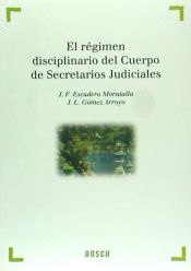 Bosch El Régimen Disciplinario Del Cuerpo De Secretarios Judiciales