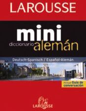 Larousse Diccionario Mini Español-alemán / Deutsh-spanisch