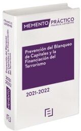 Lefebvre-El Derecho, S.A.0 Memento Prevención Del Blanqueo De Capitales Y La Financiación 2021-2022 Del Terrorismo 2019-2020