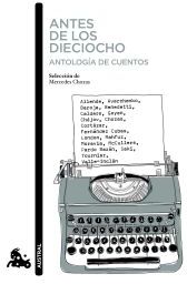 Austral Antes De Los Dieciocho. Antología De Cuentos