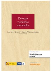 Editorial Aranzadi Derecho Y Energías Renovables(dúo Papel + Ebook)