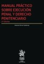 Editorial Tirant Lo Blanch Manual Práctico Sobre Ejecución Penal Y Derecho Penitenciario 2 Edición