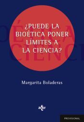 Tecnos puede La Bioética Poner Límites A La Ciencia?