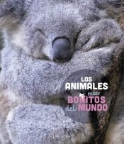 Larousse Los Animales Más Bonitos Del Mundo