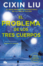 B de Bolsillo El Problema De Los Tres Cuerpos (trilogía De Los Tres Cuerpos 1)