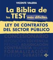 Tecnos La Biblia De Los Test Más Difíciles De La Ley De Contratos Del Sector Público