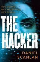 HEAD OF ZEUS The Hacker: He's Online. He's Anonymous. He's Deadly.