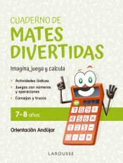 Larousse Cuaderno De Mates Divertidas 7-8 Años