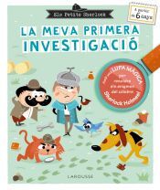 Larousse Els Petits Sherlock. La Meva Primera Investigació