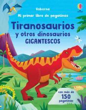 Usborne Publishing Tiranosaurios Y Otros Dinosaurios Gigantescos