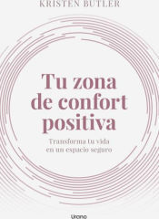 Urano Tu Zona De Confort Positiva