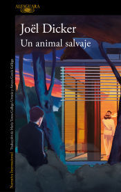 ALFAGUARA Un Animal Salvaje