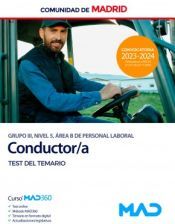 Ed. MAD Conductor (grupo Iii De Personal Laboral). Test Del Temario. Comunidad Autónoma De Madrid