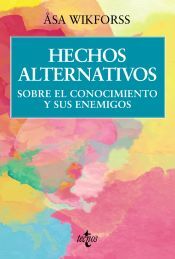 Tecnos Hechos Alternativos