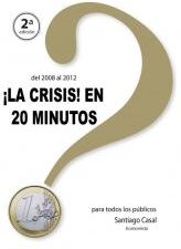 Bubok Publishing S.L. La Crisis En 20 Minutos