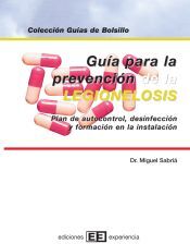 Ediciones Experiencia, S.L. Guía Para La Prevención De La Legionelosis