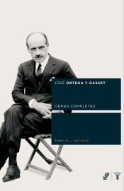 Taurus Ortega Y Gasset Tomo Iii (1917-1925)