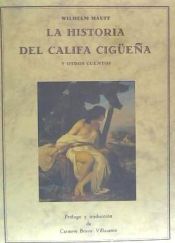 José J. Olañeta Editor La Historia Del Califa Cigeña Y Otros Cuentos