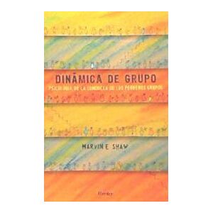 Herder Editorial Dinámica De Grupo Herder Editorial Dinámica De Grupo