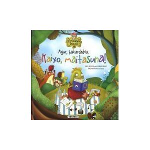 Susaeta Ediciones Emozioen Basoa. Agur, Bakardadea. Kaixo, Maitasuna! Susaeta Ediciones Emozioen Basoa. Agur, Bakardadea. Kaixo, Maitasuna!