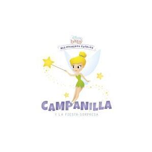 Libros Disney Disney Baby. Campanilla Y La Fiesta Sorpresa Libros Disney Disney Baby. Campanilla Y La Fiesta Sorpresa
