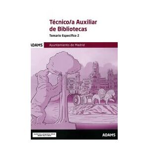 Ed. Adams Temario Específico 2 Técnico-a Auxiliar Bibliotecas Ayuntamiento De Madrid (grupo Ii)