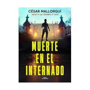 ALFAGUARA Muerte En El Internado ALFAGUARA Muerte En El Internado