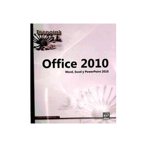 ENI EDICIONES Office 2010 Word, Excel Y Powerpoint 2010 ENI EDICIONES Office 2010 Word, Excel Y Powerpoint 2010