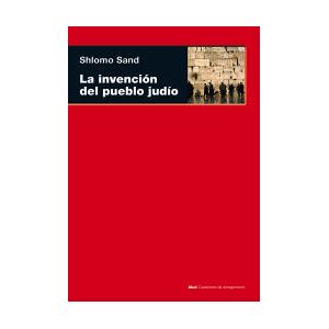 Ediciones Akal La Invención Del Pueblo Judío