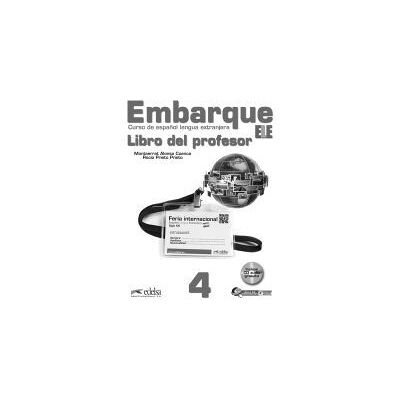Edelsa Grupo Didascalia Embarque 4. Libro Del Profesor Edelsa Grupo Didascalia Embarque 4. Libro Del Profesor